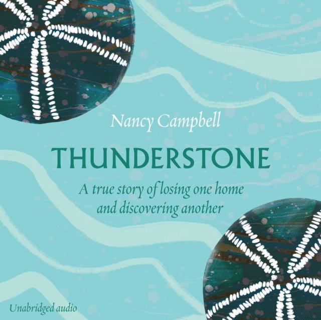 Nancy Campbell - Thunderstone, Ljudbok