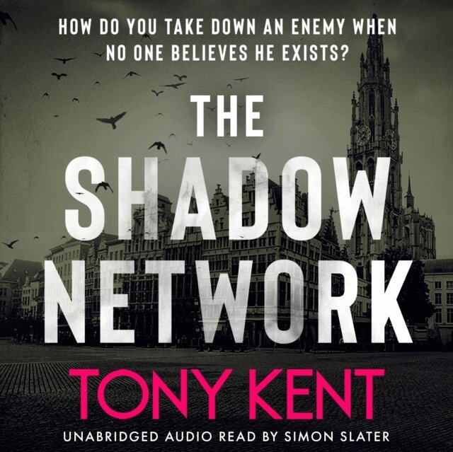 Tony Kent - Shadow Network, Ljudbok. Tillgänglighet: Lägg i varukorg