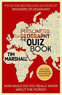 Prisoners of Geography The Quiz Book
