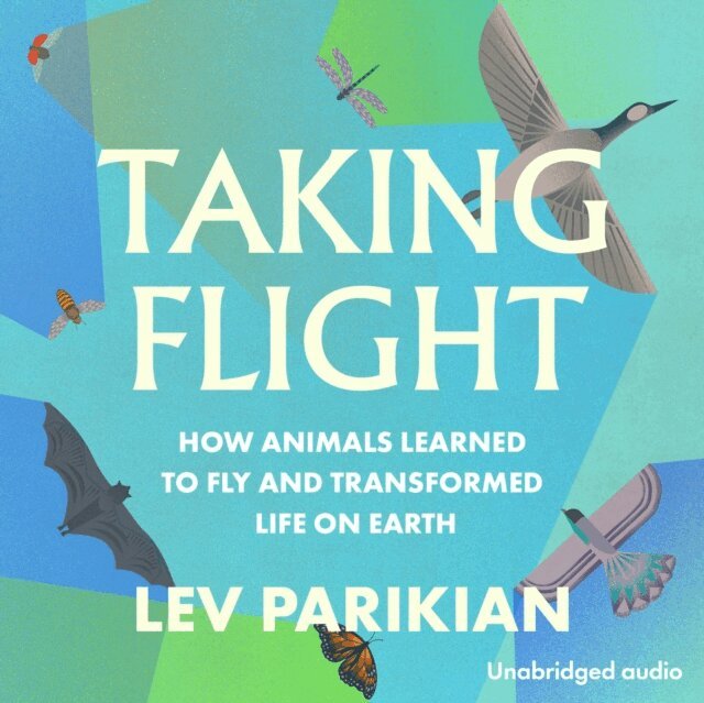 Lev Parikian - Taking Flight, Ljudbok