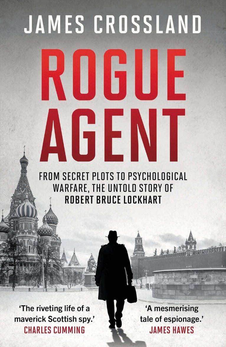 James Crossland - Rogue Agent, Häftad
