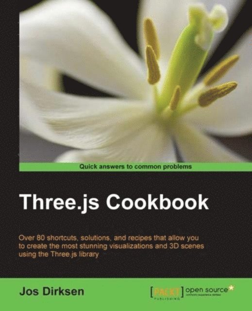 Jos Dirksen - Three.js Cookbook, E-bok
