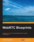 WebRTC Blueprints