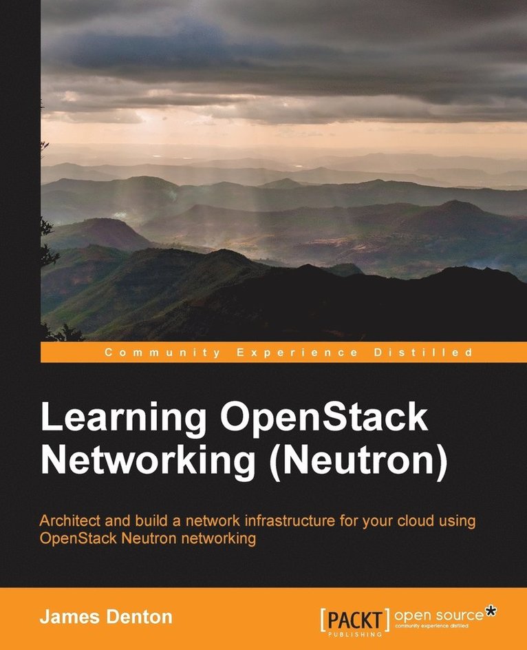 James Denton - LEARNING OPENSTACK NETWORKING (NEUTRON), Häftad
