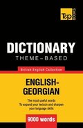 Theme-based dictionary British English-Georgian - 9000 words