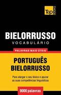 Vocabulario Portugues-Bielorrusso - 9000 palavras mais uteis