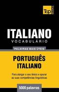 Vocabulrio Portugus-Italiano - 5000 palavras mais teis