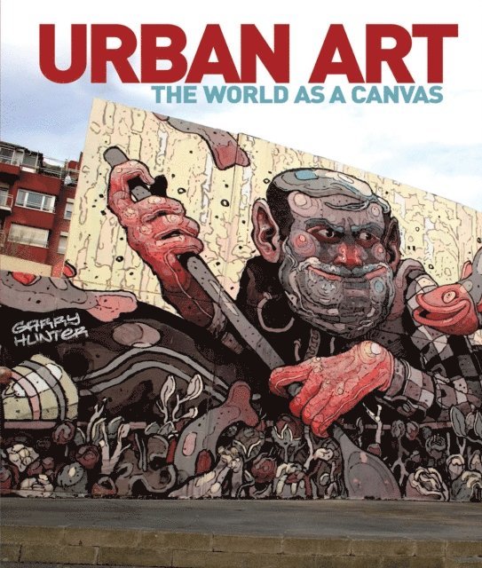 Garry Hunter - Urban Art, E-bok