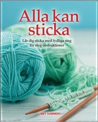 e-Bok Alla kan sticka  lär dig sticka med tydliga steg för steg intruktioner