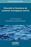 Diversit et fonctions de systmes cologiques marins
