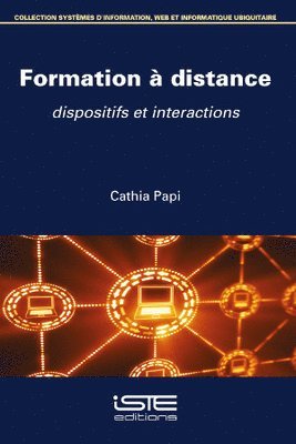 Cathia Papi - Formation à distance : Dispositifs et interactions, Övrigt. Tillgänglighet: Lägg i varukorg