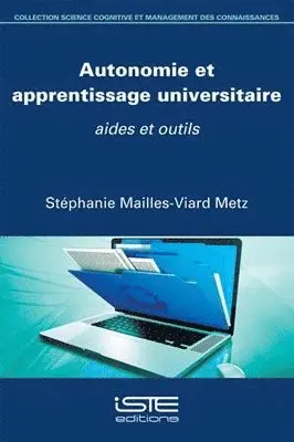 Stéphanie Mailles-Viard Metz - Autonomie et apprentissage universitaire : aides et outils, Övrigt. Tillgänglighet: Lägg i varukorg
