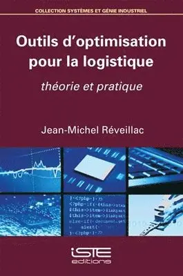 Jean-Michel Réveillac - Outils d'optimisation pour la logistique, Häftad. Tillgänglighet: Lägg i varukorg