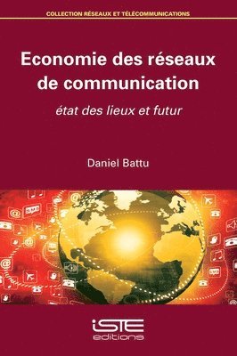 Economie des réseaux de communication