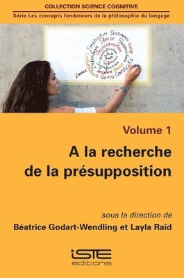 la recherche de la présupposition