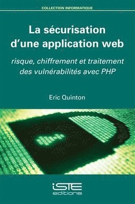 Eric Quinton - sécurisation d'une application web. Tillgänglighet: Lägg i varukorg