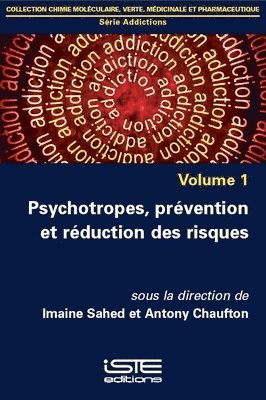 Imaine Sahed, Antony Chaufton - Psychotropes, prévention et réduction des risques. Tillgänglighet: Lägg i varukorg