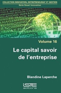 capital savoir de l'entreprise