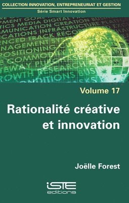 Joëlle Forest - Rationalité créative et innovation. Tillgänglighet: Lägg i varukorg
