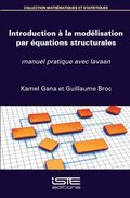 Introduction  la modlisation par quations structurales