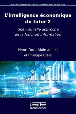 Henri Dou, Alain Juillet - L'intelligence économique du futur 2, Övrigt
