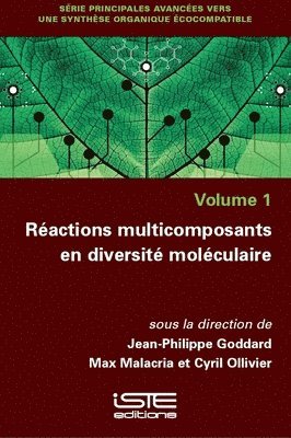 Jean-Philippe Goddard, Max Malacria - Réactions multicomposants en diversité moléculaire, Övrigt