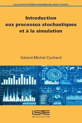 Gérard-Michel Cochard - Introduction aux processus stochastiques et à la simulation, Övrigt