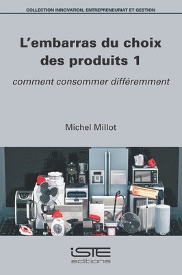 Michel Millot - L'embarras du choix des produits 1, Övrigt