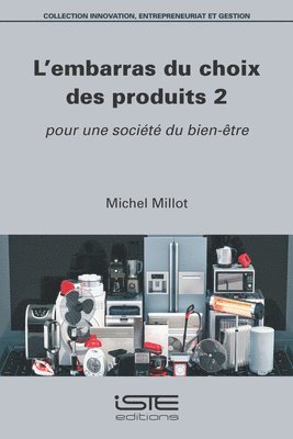Michel Millot - L'embarras du choix des produits 2, Övrigt