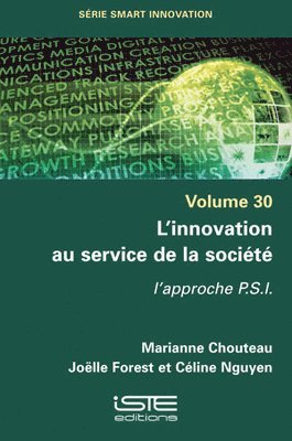 Marianne Chouteau, Joëlle Forest - L'innovation au service de la société. Tillgänglighet: Lägg i varukorg