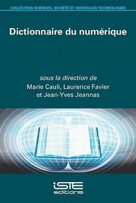 Marie Cauli, Laurence Favier - Dictionnaire du numérique, Häftad