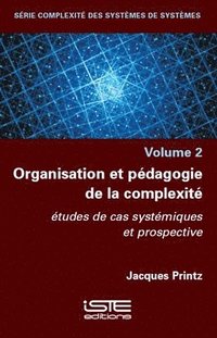 Organisation et p�dagogie de la complexit�