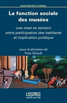 Yves Girault - fonction sociale des musées, Häftad. Tillgänglighet: Lägg i varukorg