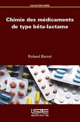 Roland Barret - Chimie des médicaments de type bêta-lactame, Häftad. Tillgänglighet: Lägg i varukorg