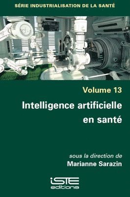 Marianne Sarazin - Intelligence artificielle en santé, Häftad