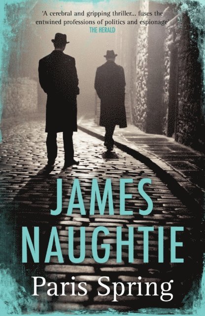 James Naughtie - Paris Spring, E-bok. Tillgänglighet: Lägg i varukorg