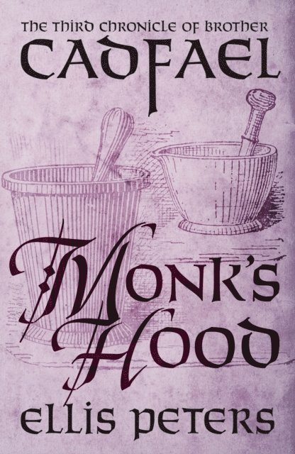 Ellis Peters - Monk's Hood, E-bok