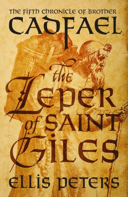 Ellis Peters - Leper Of Saint Giles, E-bok