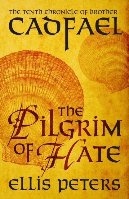 Ellis Peters - Pilgrim Of Hate, E-bok