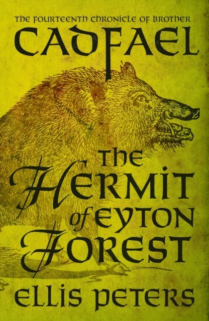 Ellis Peters - Hermit Of Eyton Forest, E-bok