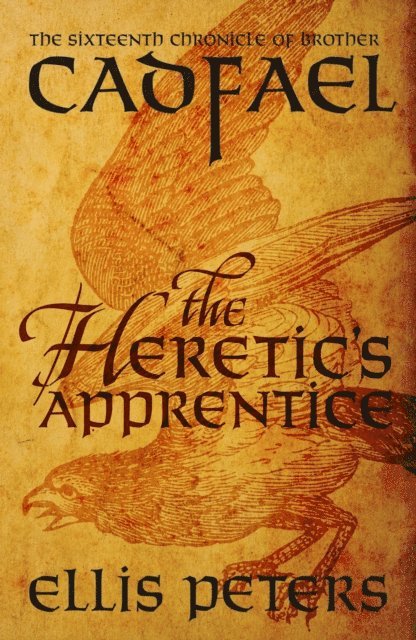 Ellis Peters - Heretic's Apprentice, E-bok