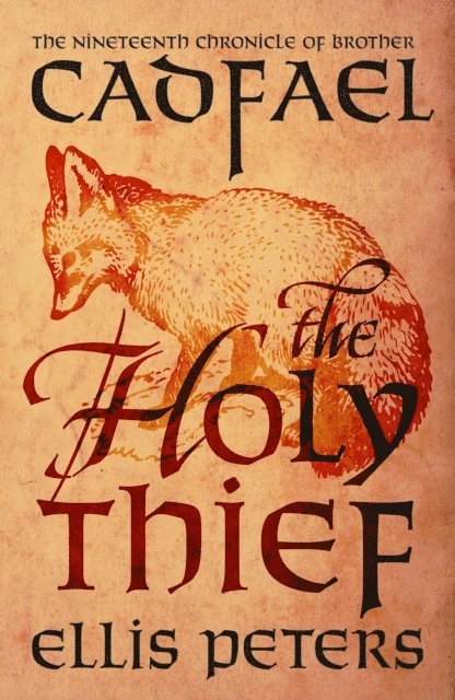 Ellis Peters - Holy Thief, E-bok