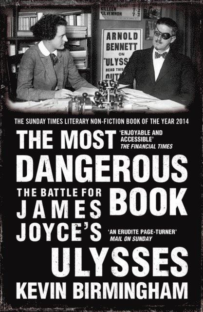 Kevin Birmingham - Most Dangerous Book, E-bok