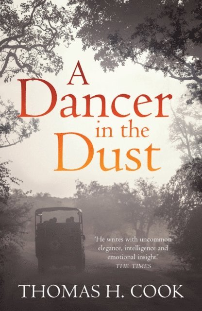 Thomas H. Cook - Dancer In The Dust, E-bok