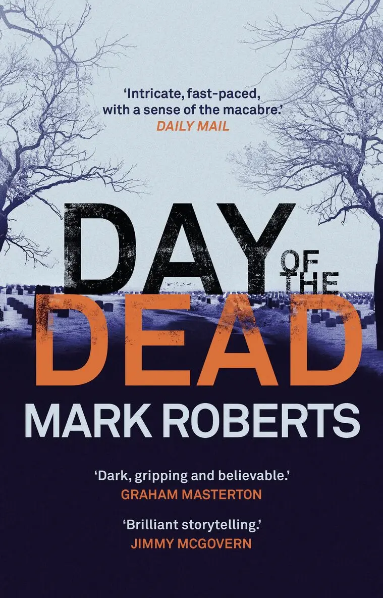 Mark Roberts - Day of the Dead, Häftad. Tillgänglighet: Tillfälligt slut