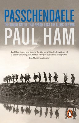 Paul Ham - Passchendaele, Häftad. Tillgänglighet: Lägg i varukorg