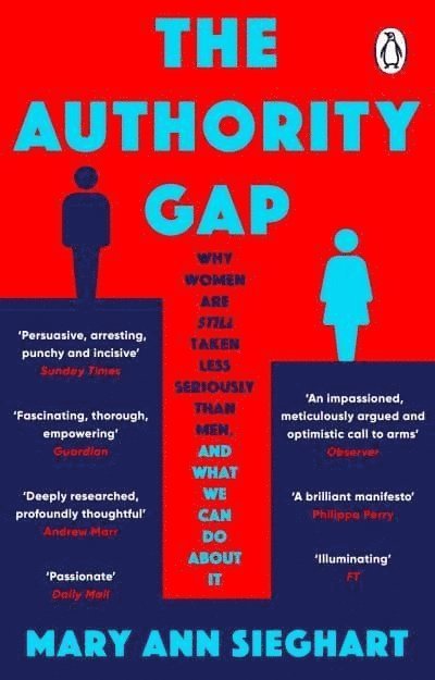 Mary Ann Sieghart - Authority Gap, Häftad