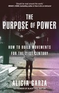 The Purpose of Power