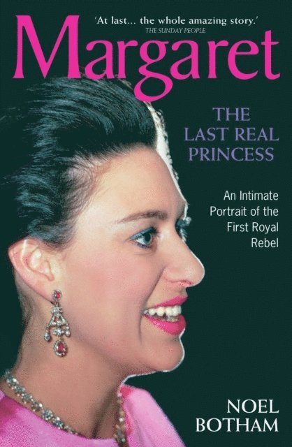 Noel Botham - Margaret - The Last Real Princess, E-bok
