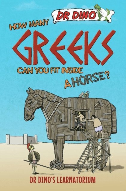 Chris Mitchell - How Many Greeks Can You Fit Inside a Horse?, E-bok